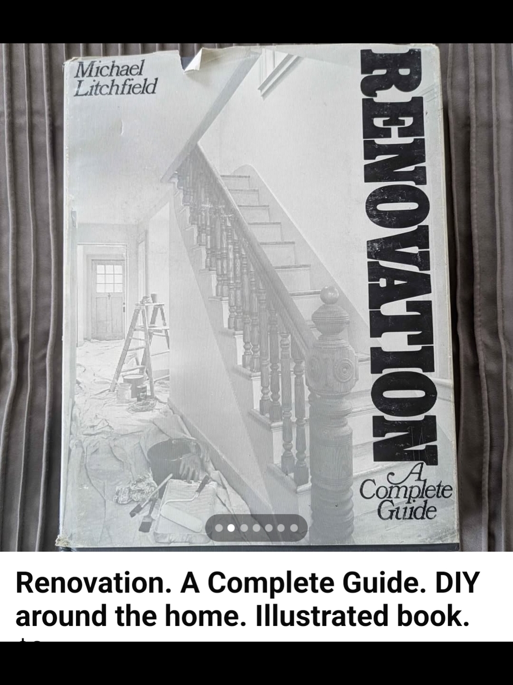 Renovation: A Complete Guide by Michael Litchfield - Great DIY Illustrations